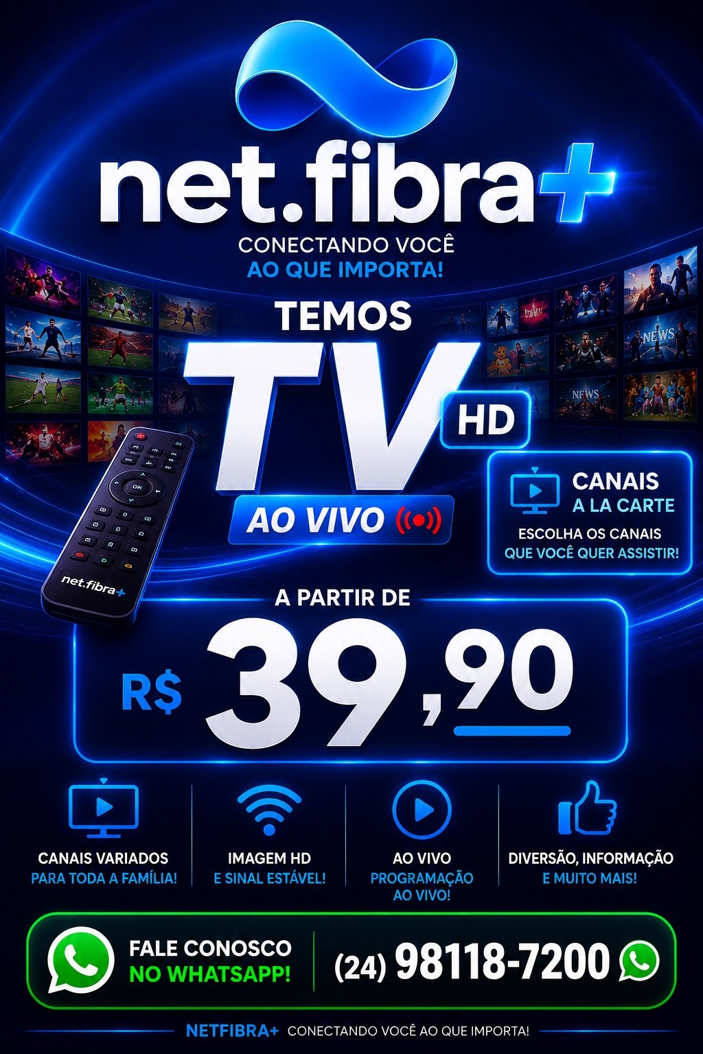 TV HD ao vivo net.fibra+ a partir de R$ 39,90
